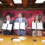 Destaca el Alcalde Pérez Cuéllar crecimiento económico de Juárez durante firma de convenio con NAFIN y Bancomext