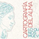 IPACULT invita a la exposición “Cartografía del Alma” en el MAHCH