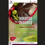 IPACULT invita a participar en el programa Huertos en el Desierto para fortalecer la cultura ambiental en comunidad