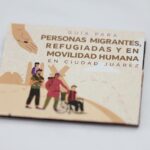 Presentan la Guía para Personas Migrantes, Refugiadas y en Movilidad