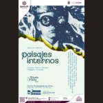 IPACULT invita a la inauguración de la exposición colectiva “Paisajes internos”