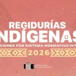 IEE Chihuahua invita a participar como persona observadora en la Consulta sobre Regidurías Indígenas